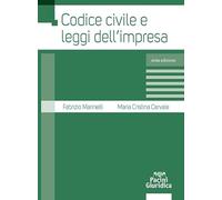 CODICE CIVILE E LEGGI DELL'IMPRESA - MARINELLI FABRIZIO, CERVALE MARIA CRISTINA