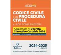Codice civile e procedura civile plus aggiornato al Decreto Correttivo Cartabia D.Lgs. 31 ottobre 2024, n. 164