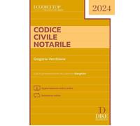 Codice Civile Notarile - 2024 - Dike Giuridica (I codici top)