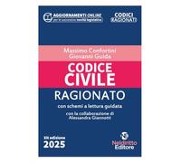 CODICE CIVILE - RAGIONATO - CONFORTINI MASSIMO, GUIDA GIOVANNI - NELDIRITTO