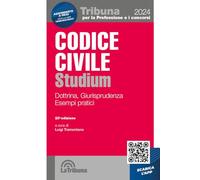 CODICE CIVILE STUDIUM - TRAMONTANO LUIGI (Curatore) - La Tribuna