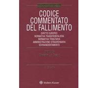 Codice commentato del fallimento. Con Contenuto digitale per download e accesso online