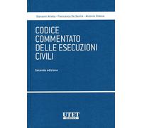Codice commentato delle esecuzioni civili