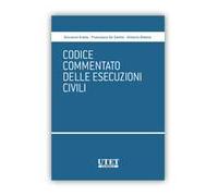 Codice commentato delle esecuzioni civili