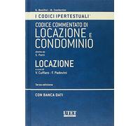 Codice commentato di locazione e condominio - locazione