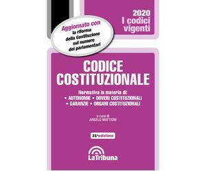 Codice costituzionale - 2020 - La Tribuna (I codici vigenti)