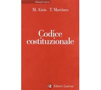 Codice costituzionale - Ainis Michele, Martines Temistocle