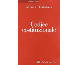 Codice costituzionale - Ainis Michele, Martines Temistocle