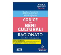Codice dei beni culturali ragionato - 2024 - Neldiritto Editore