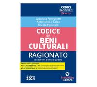 Codice dei beni culturali ragionato - 2024 - Neldiritto Editore