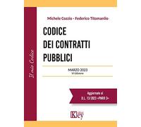 Libri Michele Cozzio / Federico Titomanlio - Codice Dei Contratti Pubblici 2023