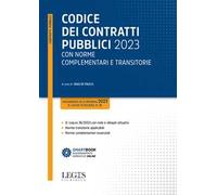 Codice dei contratti pubblici 2023 con norme complementari e transitorie