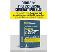 Codice dei contratti pubblici. Annotato con dottrina e giurisprudenza