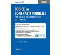 Codice dei contratti pubblici con norme complementari e attuative
