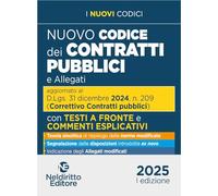 Codice dei contratti pubblici con testo a fronte 2025. Aggiornato al D. Lg...
