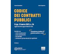 Codice dei contratti pubblici. D.Lgs. 31 marzo 2023, n. 36 Aggiornato alla Legge di bilancio 2026