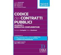 Codice dei Contratti Pubblici - Allegati e Normativa Complementare - Oscar Dike (Formato Pocket)
