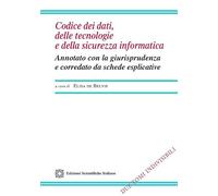 Codice dei dati, delle tecnologie e della sicurezza informatica (Vol. 1-2)