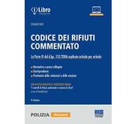 Codice dei rifiuti commentato. Con Contenuto digitale per download e accesso online