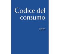 Codice del consumo: 2025