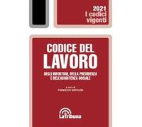 Codice del lavoro, degli infortuni, della previdenza e dell'assistenza sociale