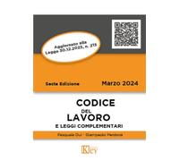 Codice del lavoro e leggi complementari 2024
