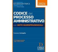 Libri Francesco Caringella - Codice Del Processo Amministrativo Con Note Giurisp