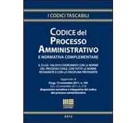Codice del processo amministrativo e normativa complementare