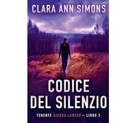 Codice del Silenzio: 2