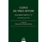 Codice del Terzo Settore. Decreto Legislativo 3 luglio 2017, n. 1