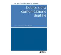 CODICE DELLA COMUNICAZIONE DIGITALE - 2025 - EGEA