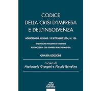 Codice della crisi d’impresa e dell’insolvenza - Quarta edizione