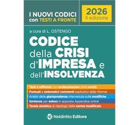 Codice della crisi d'impresa e dell'insolvenza 2026 con testi a fronte