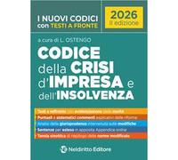 Codice della crisi d'impresa e dell'insolvenza 2026 con testi a fronte