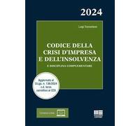 Codice della crisi d'impresa e dell'insolvenza. E disciplina complementare. Con espansione online