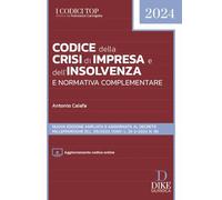Libri Antonio Caiafa - Codice Della Crisi D'impresa E Dell'insolvenza E Normativ