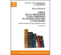 Codice della mediazione e dell'arbitrato in materia bancaria e finanziaria