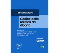 Codice della nautica da diporto 2022 - AA.VV.