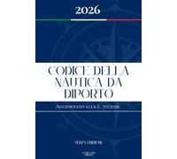 Codice della nautica da diporto: edizione aggiornata