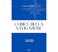 Codice della Navigazione (ultima edizione)