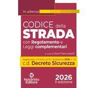 Codice della Strada 2026 in Udienza aggiornato al Decreto Sicurezza