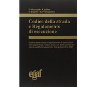 Codice della strada e regolamento di esecuzione