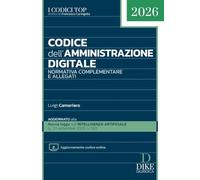 Codice dell'amministrazione digitale. Con Aggiornamento codice online