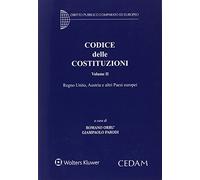 Codice delle costituzioni ii - regno unito, austria e paesi europei: Vol. 2