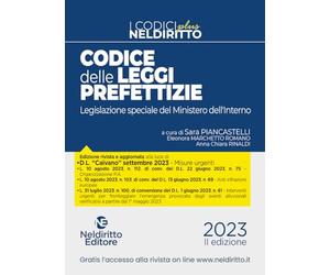 Codice delle leggi prefettizie. Legislazione speciale del Ministero dell'Interno