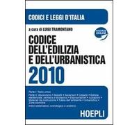 Codice dell'edilizia e dell'urbanistica 2010