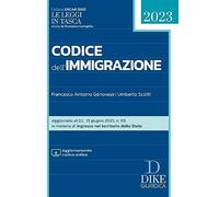 Codice dell'immigrazione 2023. Con aggiornamento online