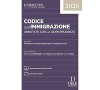 Codice dell'immigrazione annotato con la giurisprudenza. Con aggiornamento codice online. Con estensioni online