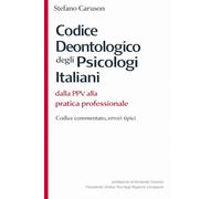 Codice Deontologico degli Psicologi Italiani: dalla PPV alla Pratica Professionale - Codice commentato, Errori tipici