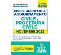 Codice di aggiornamento di diritto civile e procedura civile annotato. Novembre 2025